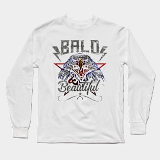 Majestic Eagle: Bald, Beautiful, Power and Beauty Long Sleeve T-Shirt